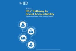 IID's Social Accountability Model: Empowering Stakeholders for Transformative Change